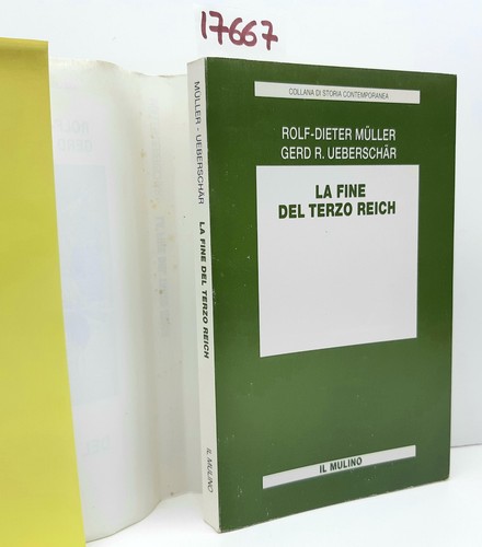 Muller Ueberschar La fine del terzo Reich Il Mulino 1995 - Imagen 3 de 4