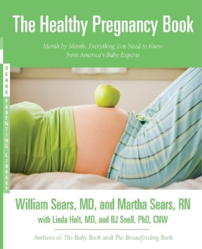 Martha Sears William Sears The Healthy Pregnancy Book (Tascabile)