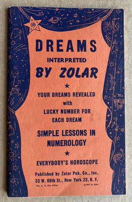 1945 Dreams Interpreted By Zolar - Dreams Revealed With Lucky Number Horoscope