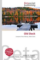 Lambert M. Surhone (U. A.) | Old Dock | Taschenbuch | Englisch (2026)