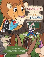 Radcliffe The Rabbit And Friends | Three Short Animal Stories For Children