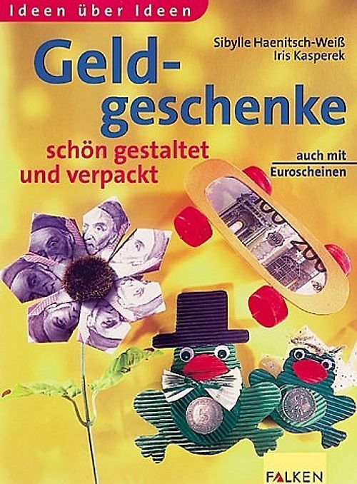 Geldgeschenke schön gestaltet und verpackt