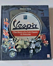 Vespa: Story of a Cult Classic in Pictures  G...