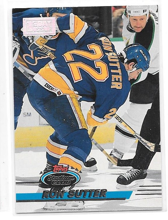 1993-94 Topps Stadium Club 1st First Day Issue Parallel #86 Ron Sutter