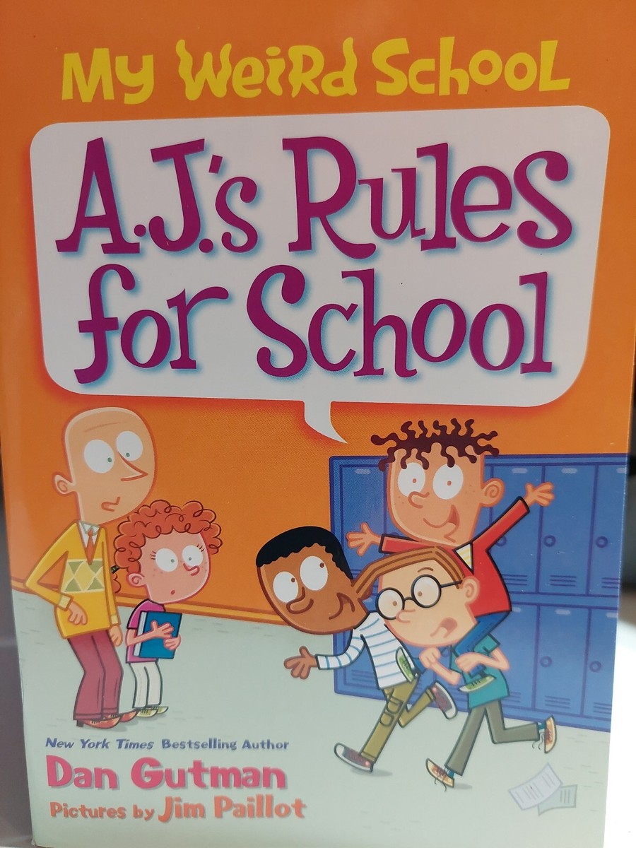 My Weird School - A.J.'s Rules For Schol - Staple Bound By