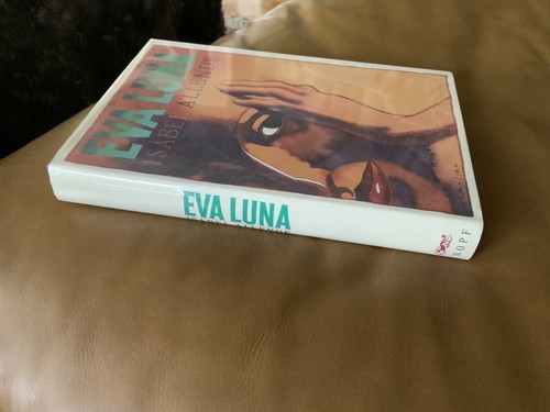 Eva Luna ~ Isabel Allende ~ First American Edition ~ SIGNED ~ 1988 - Picture 8 of 22