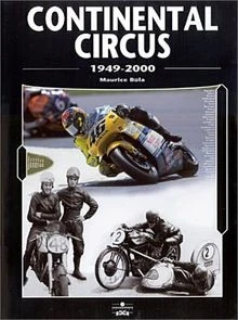 Continental Circus, 1949-1998 : 50 Years of the Motorcyc... | Buch | Zustand gut - Bild 1 von 2