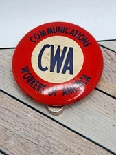 Vintage Communications CWA Workers of America 1.5" Pinback Button 