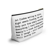 Gen X Sarcastic Menopause Accessory Pouch | Hot Flash Humor Cosmetic Bag