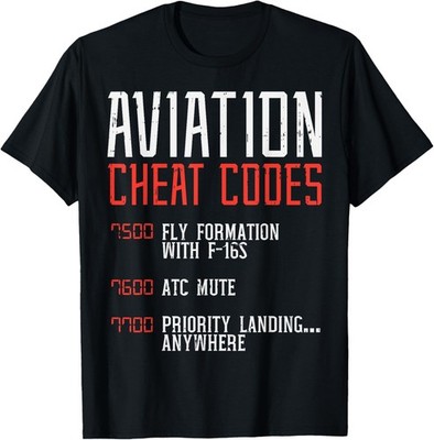 Aviation Cheat Codes Funny Airplane Humor Pilot ATC Gift T-Shirt