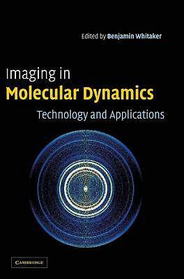 Imaging in Molecular Dynamics Technology and Applications Whitaker Hardback