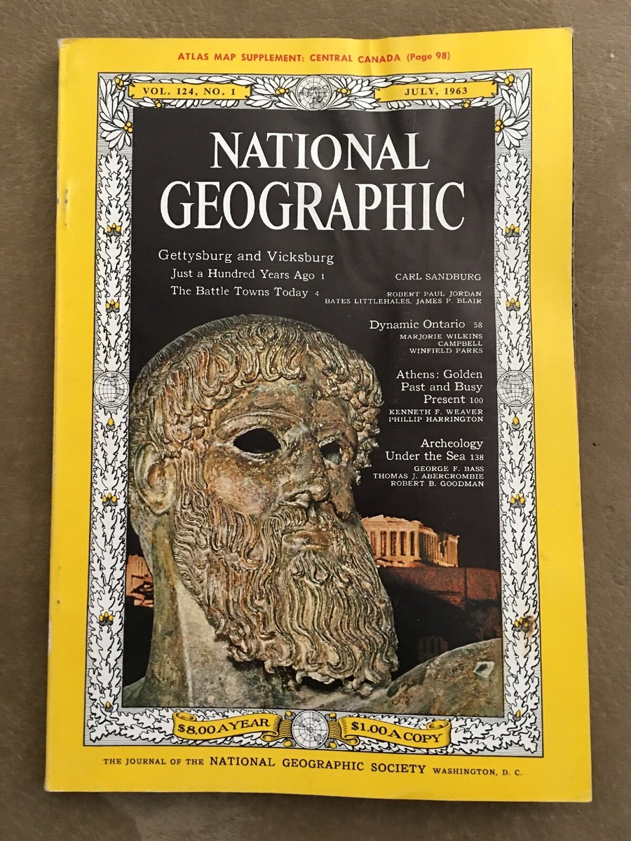 National Geographic July 1963 Gettysburg/Vicksburg Ontario Athens