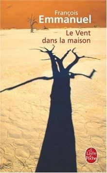 Le vent dans la maison  von Emmanuel, Francois | Buch | Zustand gut