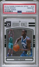 2016-17 Panini Donruss Optic Rookie Kings Thon Maker #10 PSA 10 GEM MT 5h9