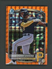 2025 Bowman Chrome Orange Geometric Jhonny Severino Pirates RC Rookie 25/25