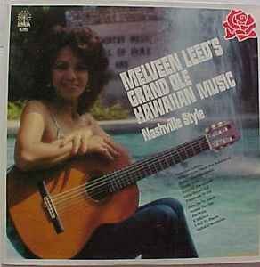 Melveen Leed - Melveen Leed's Grand Ole Hawaiian Music Nashville Style, LP, (Vin
