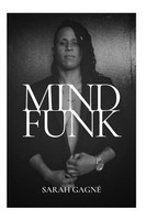 Sarah Gagne | Mind Funk | Taschenbuch | Englisch (2021) | Blurb