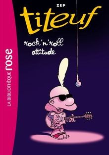 TITEUF 16 - Titeuf Rockn roll attitude von Zep | Buch | Zustand gut