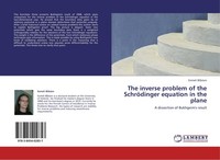 The Inverse Problem Of The SchröDinger Equation In The Plane Eemeli BlåSten
