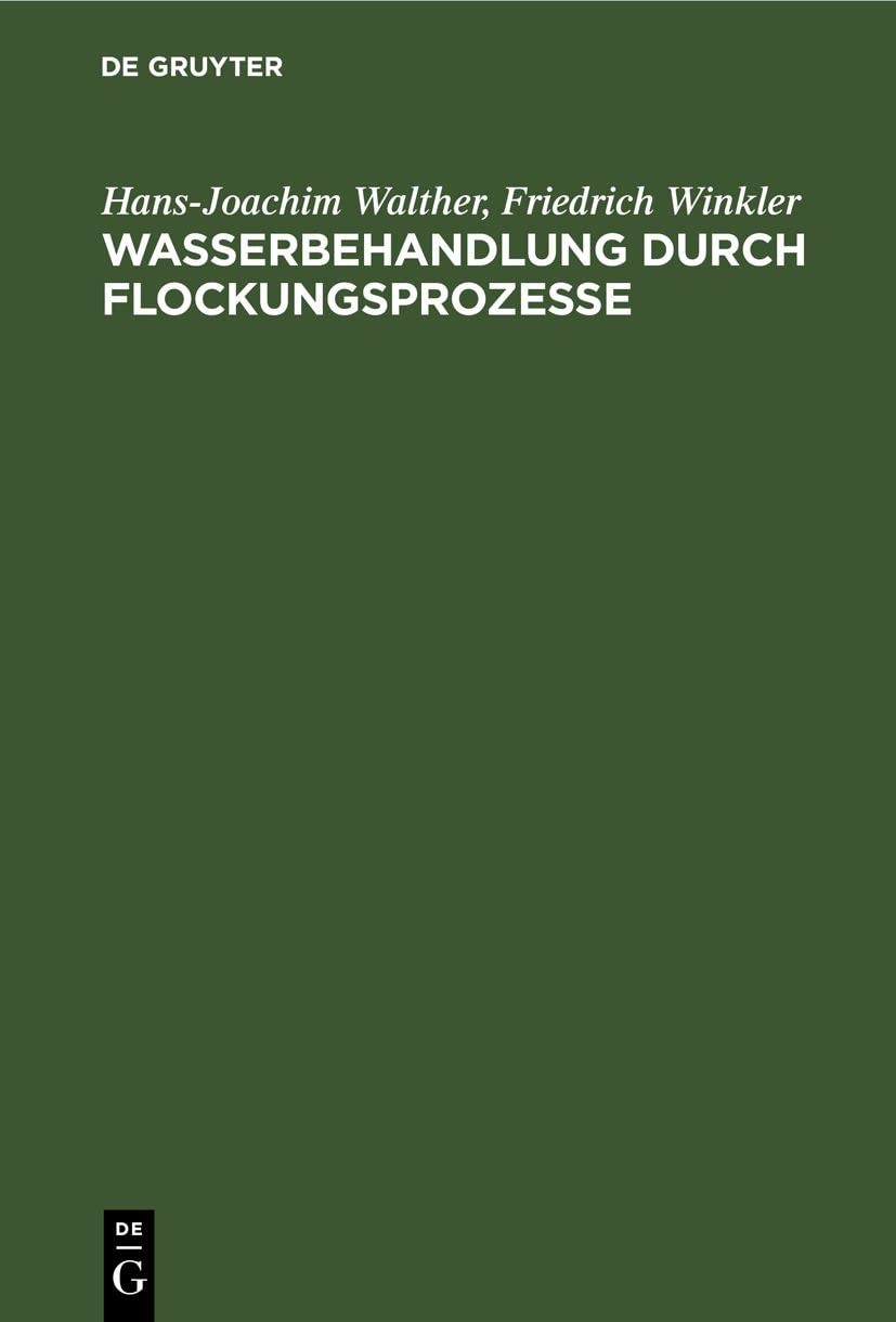 Hans-Joachim Walther Friedrich Wi Wasserbehandlung Durch Flockungspro (Hardback)