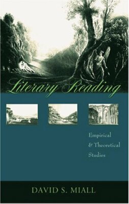 Literary Reading: Empirical and Theoretical Studies, Miall 9780820486475 New..