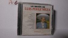 LO MEJOR  de Luis Perez Meza -Music CD (NUEVO Y SELLADO ...RARO A6 A27
