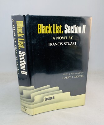 Black List-Section H-Francis Stuart-TRUE First/1st Edition w/ 1st State DJ-RARE!