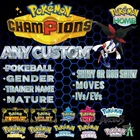PICK ANY CUSTOM FOR POKEMON CHAMPIONS🔥6IV SHINY POKEMON HOME🔥Pokemon CHAMPIONS