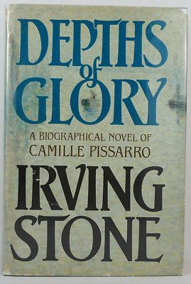 Depths of Glory by Irving Stone Inscribed (1985, HC) 1st Ed After Private Print