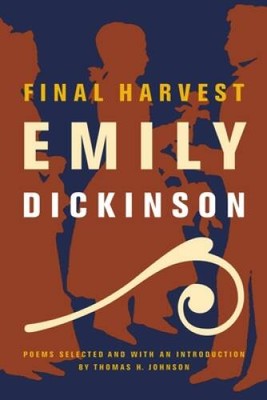 Final Harvest: Poems - Paperback By Dickinson, Emily - GOOD