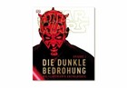 Star Wars Episode I – Die dunkle Bedrohung: Buch DK Verlag Dorling Kindersley