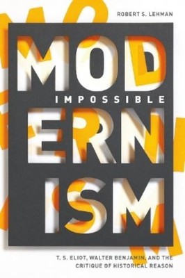 Robert S. Lehman Impossible Modernism (Gebundene Ausgabe) (US IMPORT)