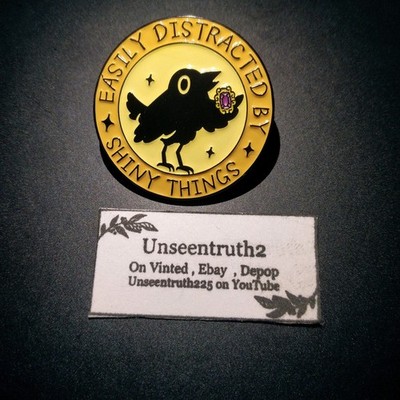 Easily Distracted by Shiny Things Raven Crow Enamel Pin Badge Brooch Gift New