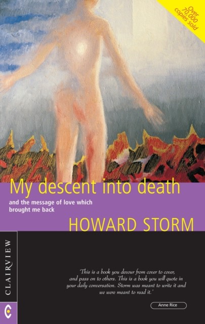 My Descent into Death by Howard Storm (Paperback Book)