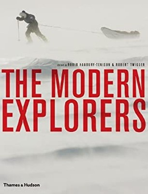 The Modern Explorers Hardcover Robin, Twigger, Robert Hanbury-Ten