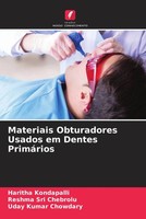 Haritha Kondapalli (U. A.) | Materiais Obturadores Usados ¿¿Em Dentes PrimáRios