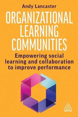 Andy Lancaster | Organizational Learning Communities | Taschenbuch | Englisch