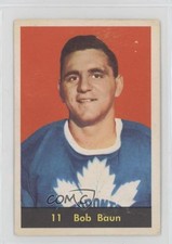 1960-61 Parkhurst Bob Baun #11 0da0