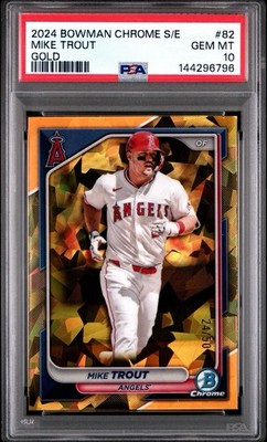 2024 Bowman Chrome Sapphire Mike Trout #82 Gold /50 PSA 10 GEM MINT