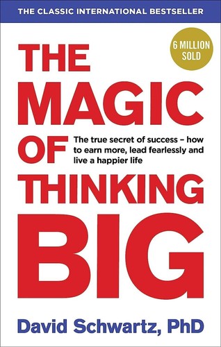 The Magic Of Thinking Big Paperback #