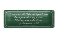 Blechschild Spruch 27X10 Cm Wenn Das Alte Jahr Erfolgreich Deko Schild Tin Sign