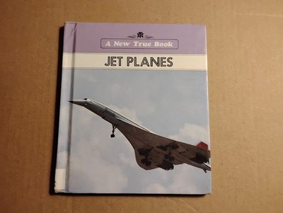 Jet Planes - Ray Broekel (1987, Hardcover) New True Books Series
