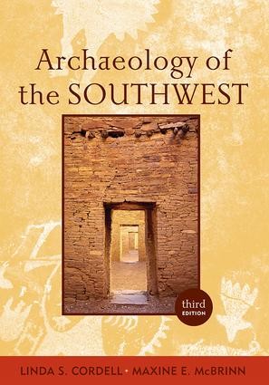 Archaeology of the Southwest - 3rd Edition