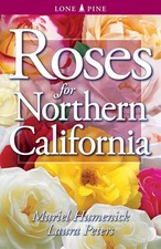 Roses for Northern California by Humenick