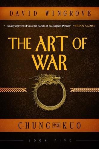 The Art of War: Book 5: Chung Kuo by David Wingrove NEW - Image 3