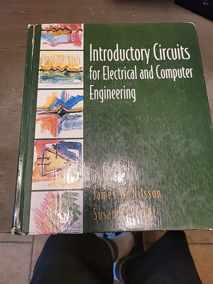 Introductory Circuits For Electrical And Computer Engineering