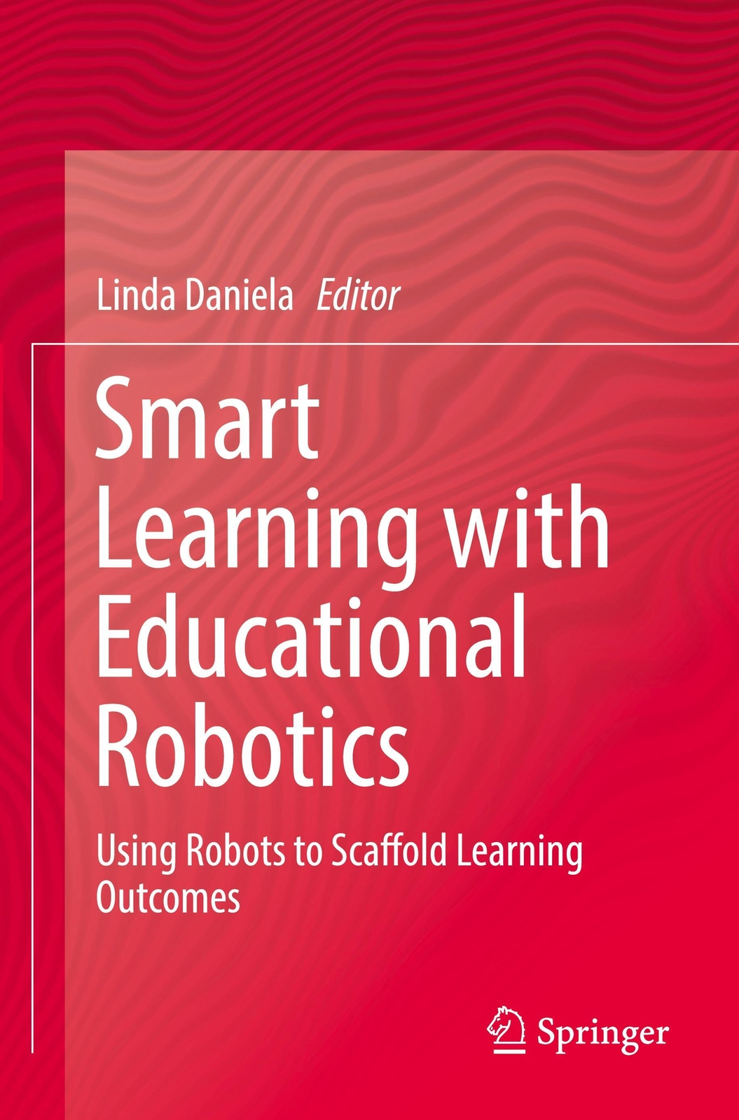 Thumbnail - Linda Daniela | Smart Learning With Educational Robotics | Taschenbuch