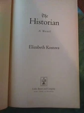 The Historian by Elizabeth Kostova (2005, Hardcover)