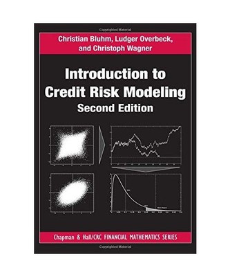 Introduction to Credit Risk Modeling, Christian Bluhm, Ludger Overbeck, Christop