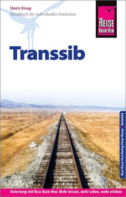 Doris Knop | Reise Know-How Reiseführer Transsib | Taschenbuch | Deutsch (2018)